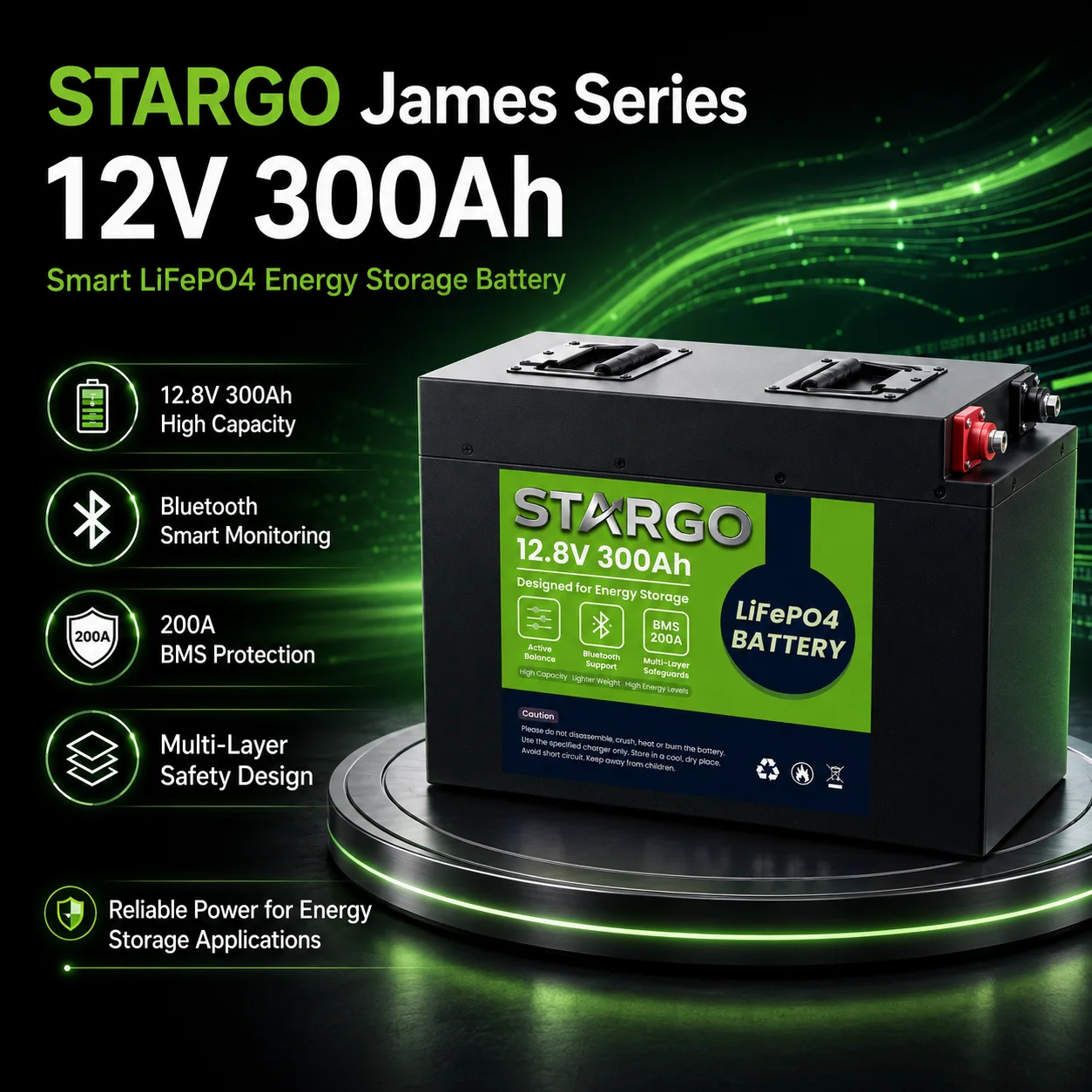 STARGO James Series 12V 300Ah  Bluetooth+Active — LiFePO₄ General LiFePO₄ Battery